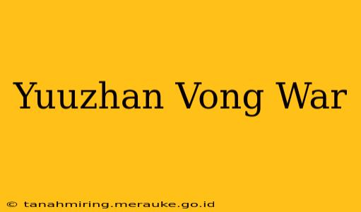 Yuuzhan Vong War